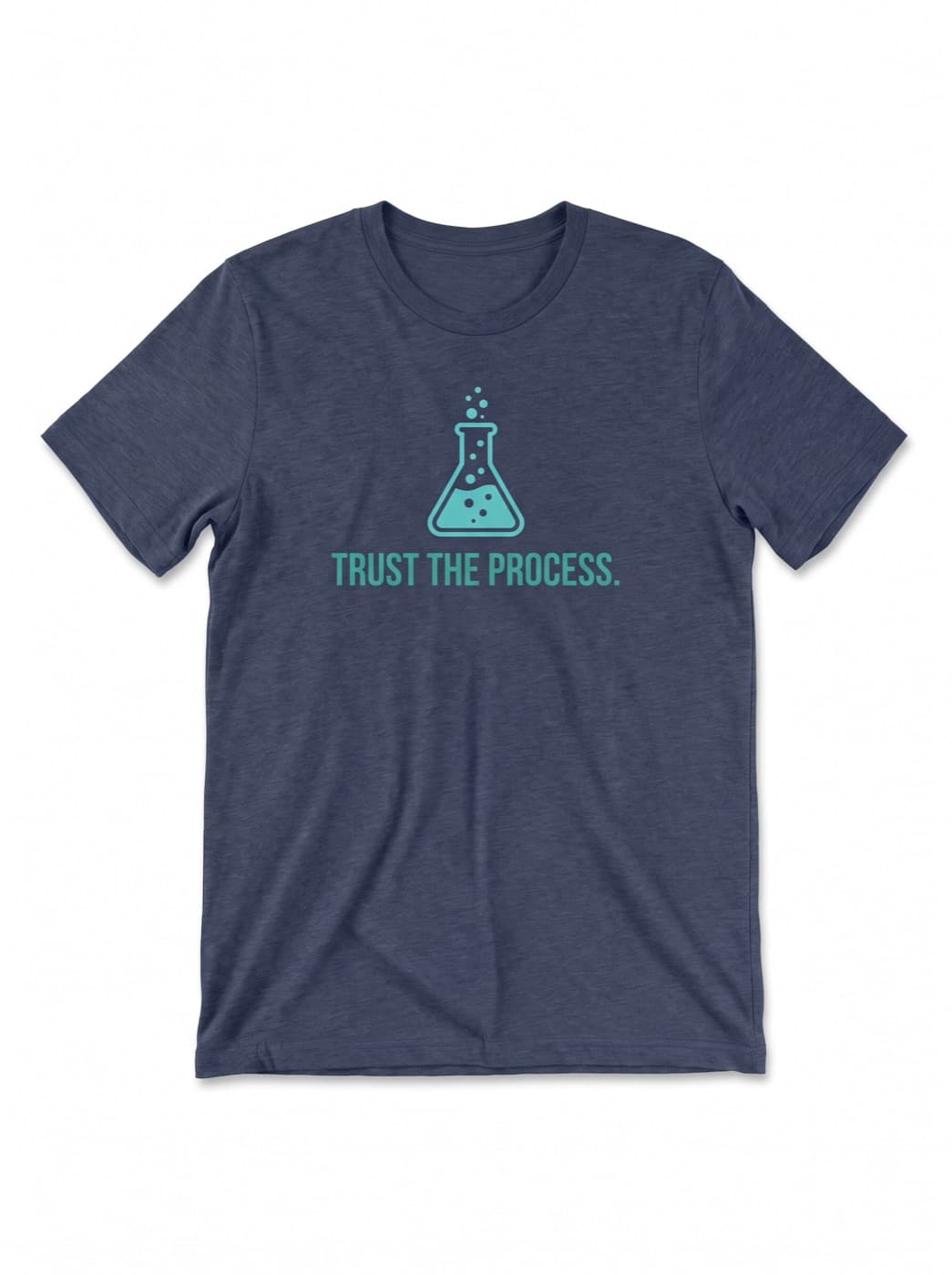 Trust The Process tee in Heather Navy, printed with TRUST THE PROCESS.